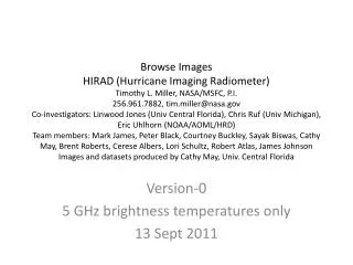 Version-0 5 GHz brightness temperatures only 13 Sept 2011