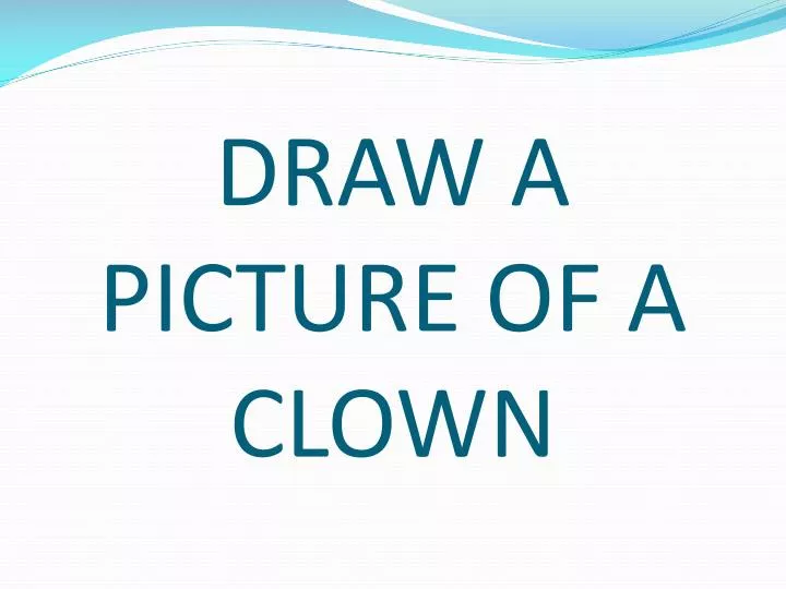 draw a picture of a clown