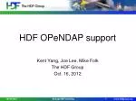 HDF OPeNDAP support - slide 1