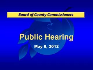 Public Hearing May 8, 2012