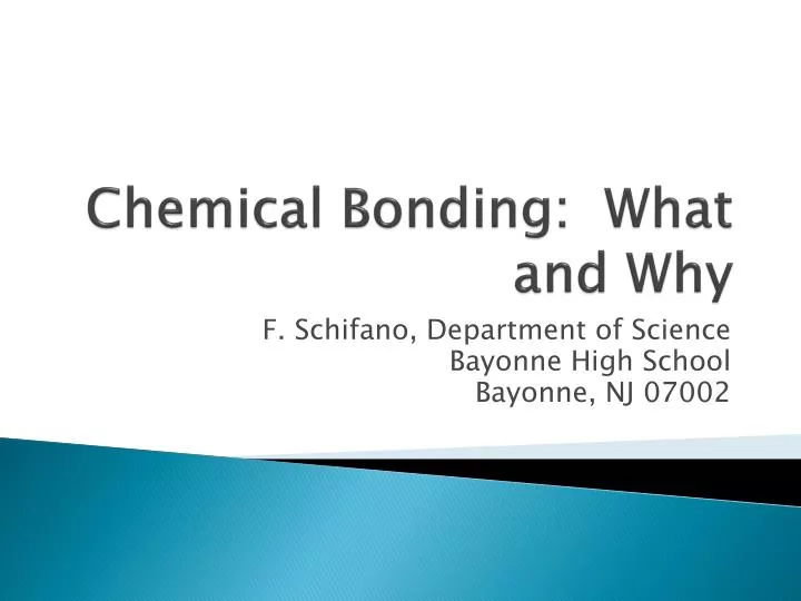 chemical bonding what and why