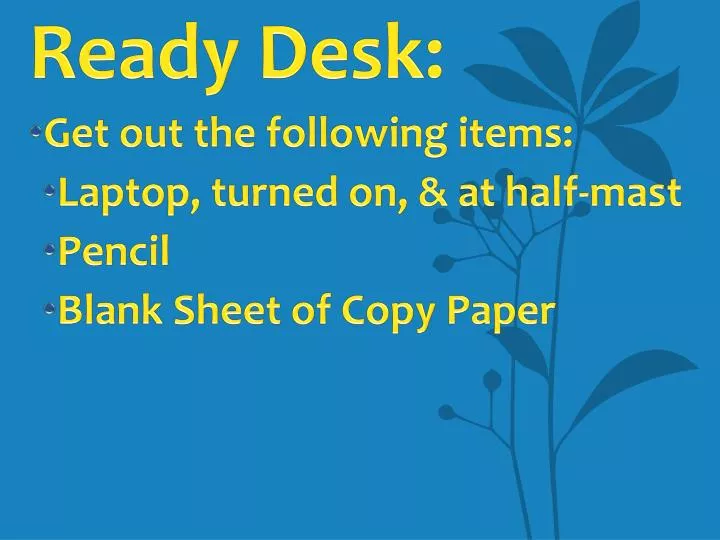 ready desk