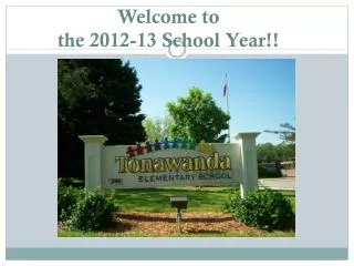 Welcome to the 2012-13 School Year!!