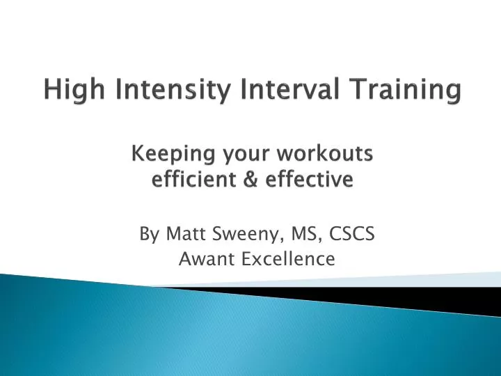 high intensity interval training keeping your workouts efficient effective