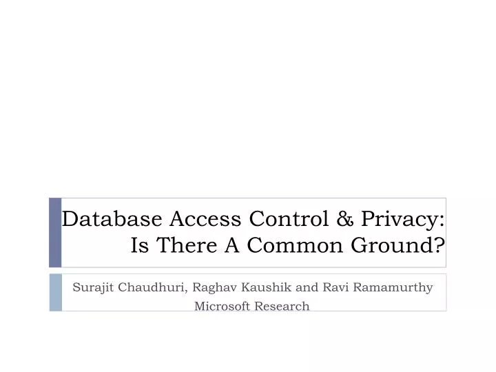 database access control privacy is there a common ground