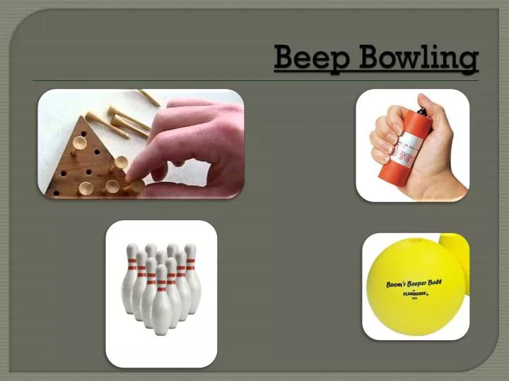beep bowling