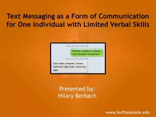 text messaging as a form of communication for one individual with limited verbal skills