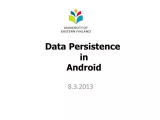 Data Persistence in Android