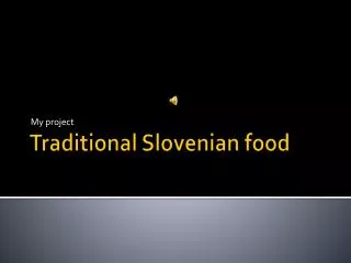 Traditional Slovenian food