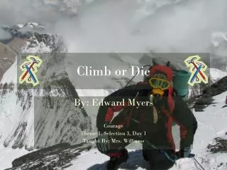 Climb or Die