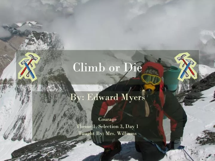 climb or die