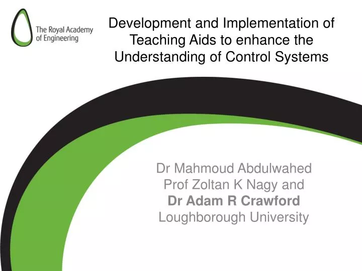 development and implementation of teaching aids to enhance the understanding of control systems