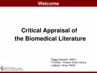 Critical Appraisal of the Biomedical Literature