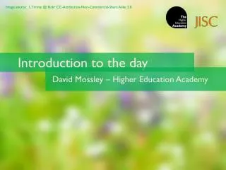 Introduction to the day
