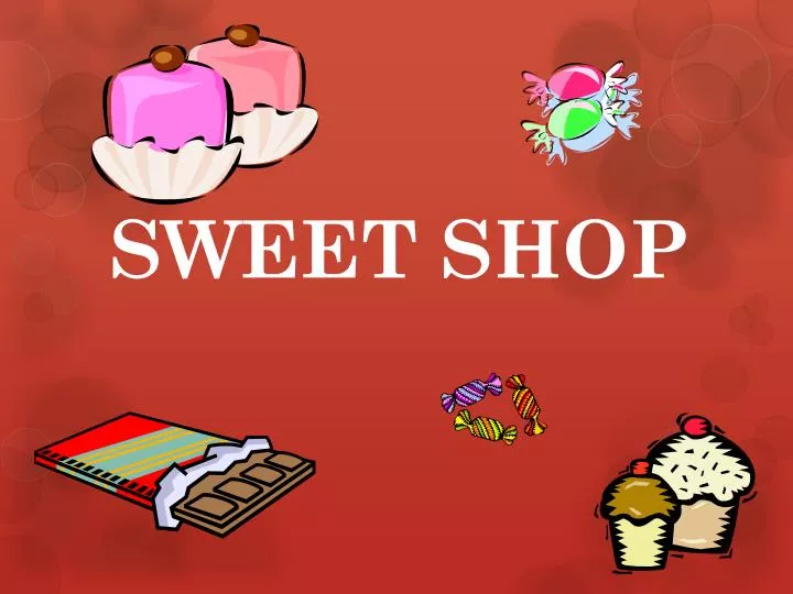 sweet shop