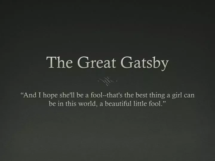 the great gatsby