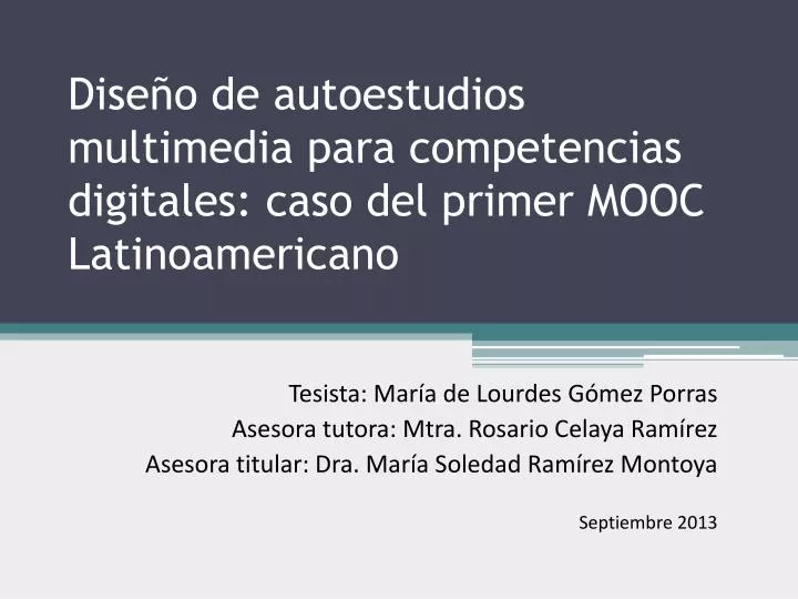 dise o de autoestudios multimedia para competencias digitales caso del primer mooc latinoamericano