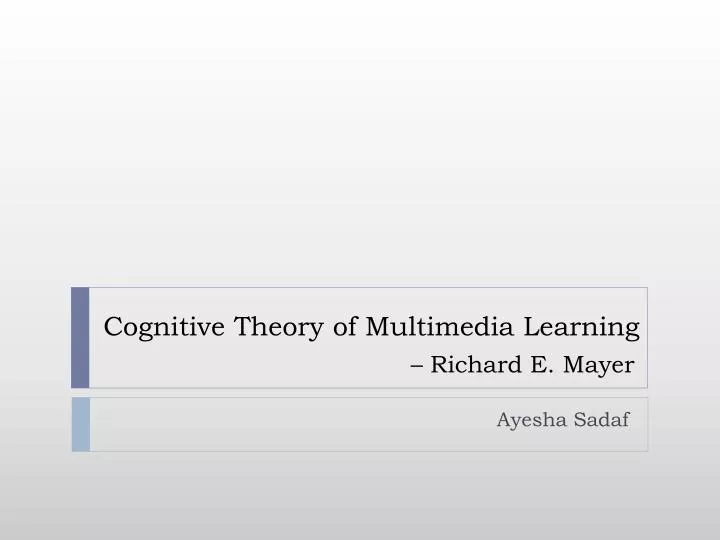 cognitive theory of multimedia learning richard e mayer