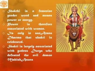 Shakthi is a femenine gender word and means power or energy.