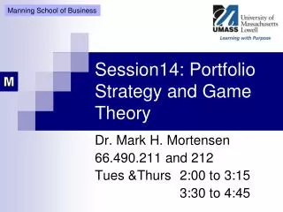 Session14: Portfolio Strategy and Game Theory