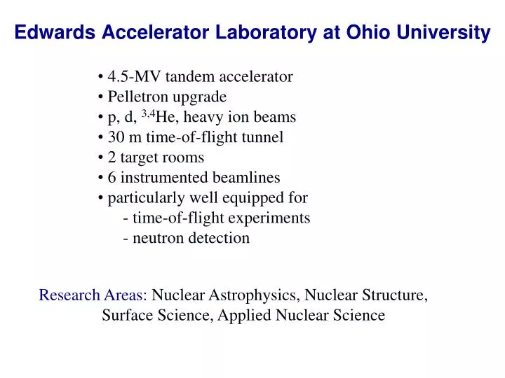 edwards accelerator laboratory at ohio university