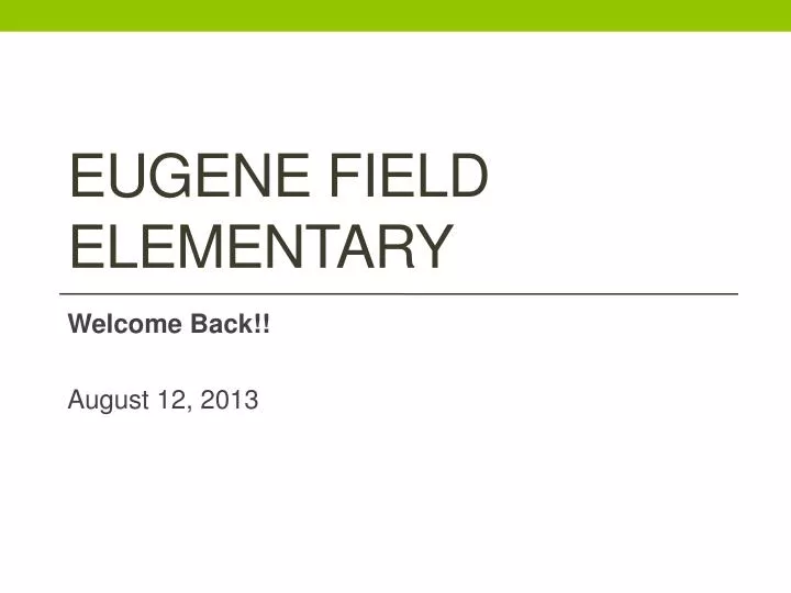 eugene field elementary