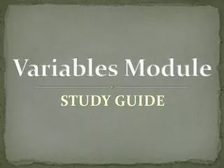 Variables Module