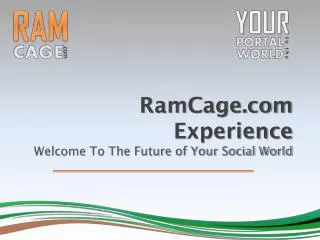 RamCage.com Experience