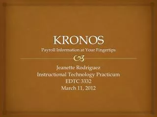 kronos payroll information at your f ingertips