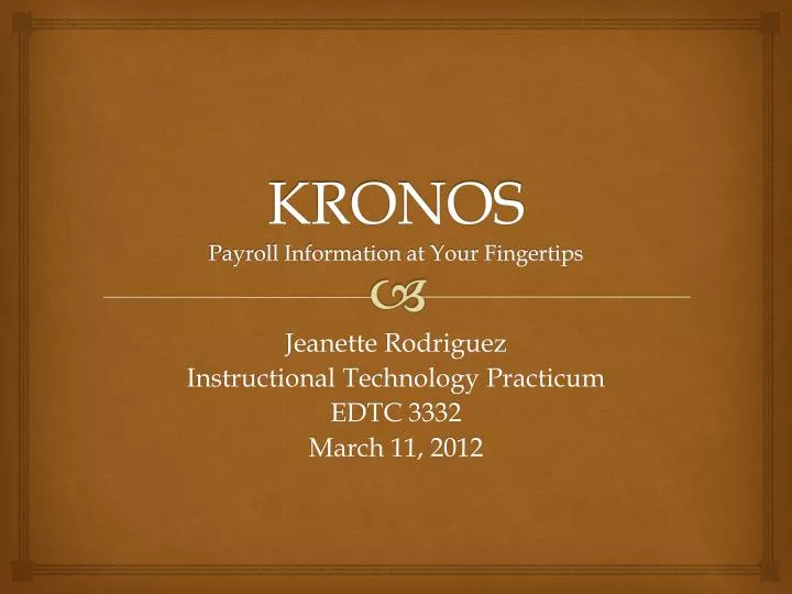 kronos payroll information at your f ingertips