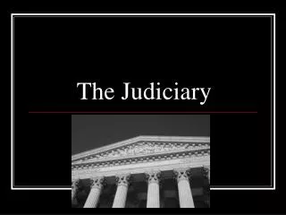 The Judiciary