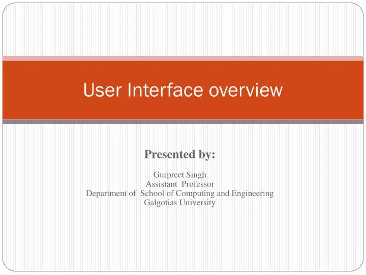 user interface overview