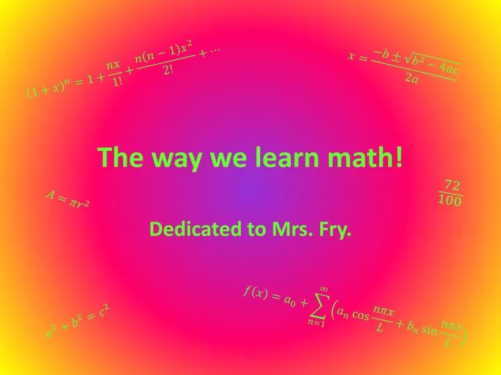 the way we learn math