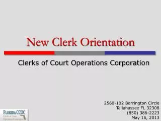 New Clerk Orientation