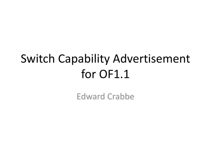 switch capability advertisement for of1 1