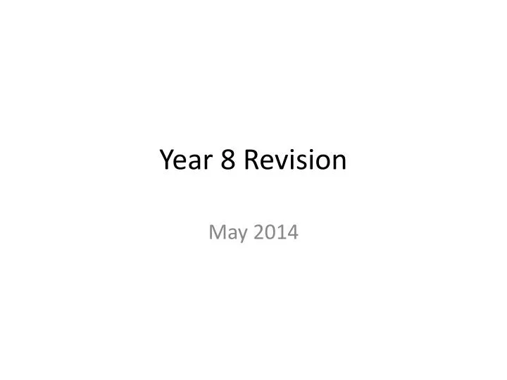 year 8 revision