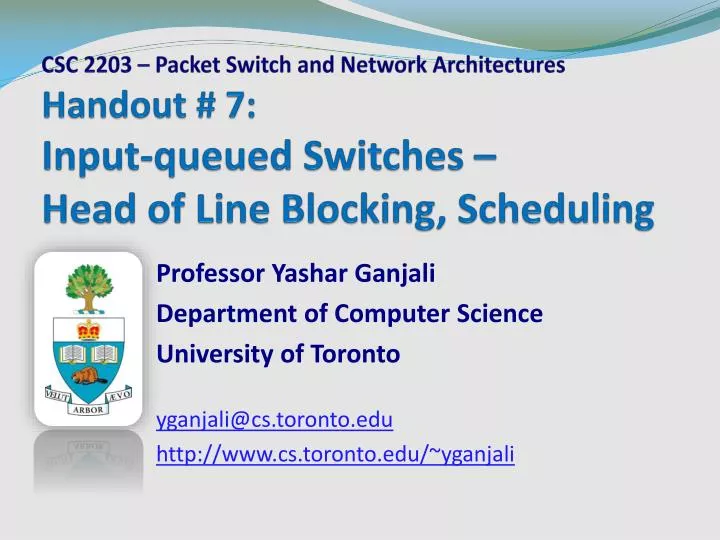 handout 7 input queued switches head of line blocking scheduling