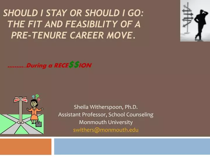 should i stay or should i go the fit and feasibility of a pre tenure career move