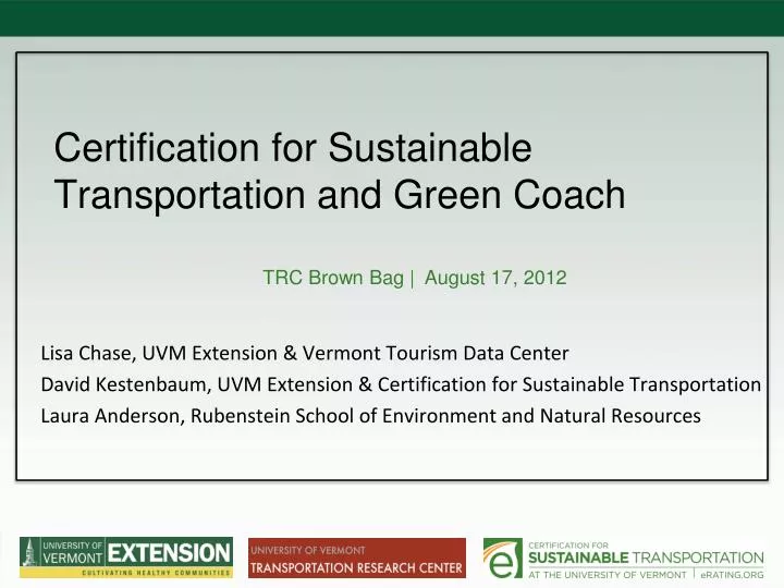 certification for sustainable transportation and green coach