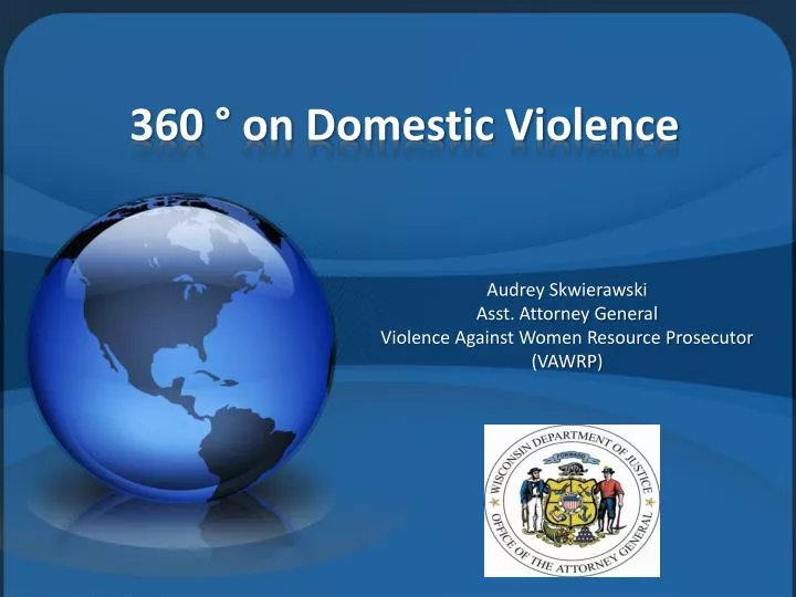360 on domestic violence