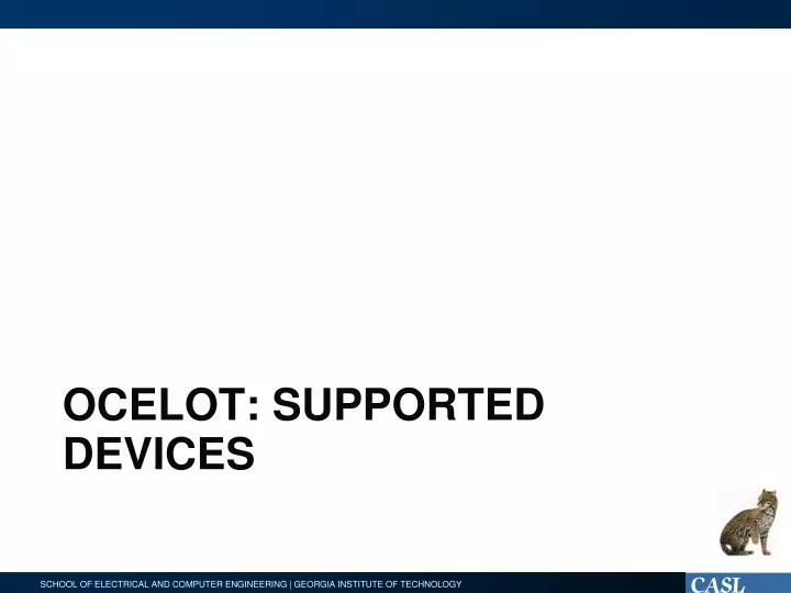 ocelot supported devices