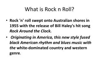 What is Rock n Roll?