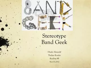 Stereotype Band Geek