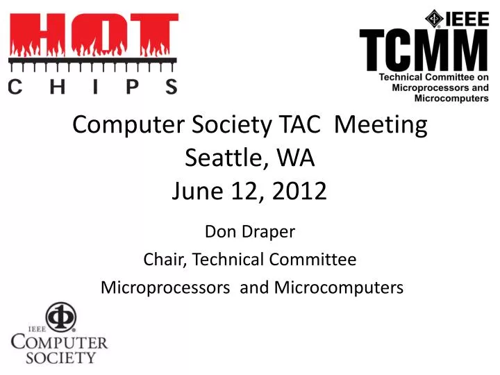 computer society tac meeting seattle wa june 12 2012