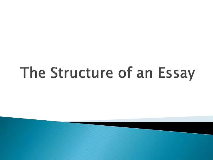 the structure of an essay