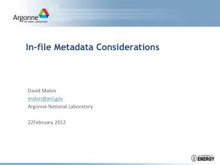 In-file Metadata Considerations