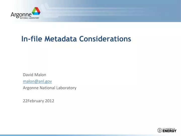 in file metadata considerations