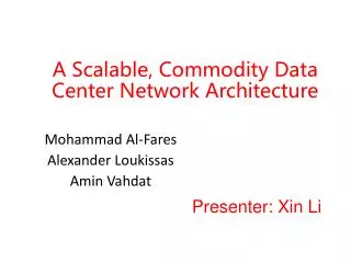 a scalable commodity data center network architecture