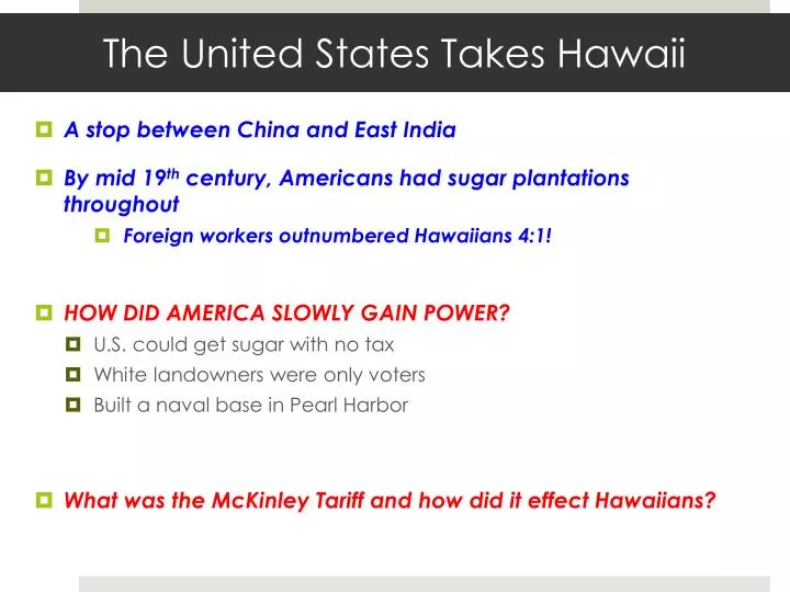 the united states takes hawaii