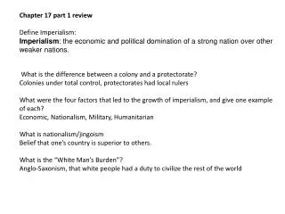 Chapter 17 part 1 review Define Imperialism :